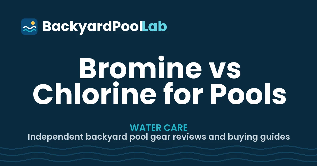 Bromine vs Chlorine for Pools